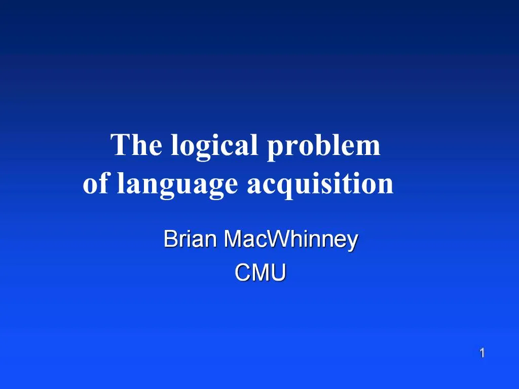 What Is The Logical Problem Of Language Learning