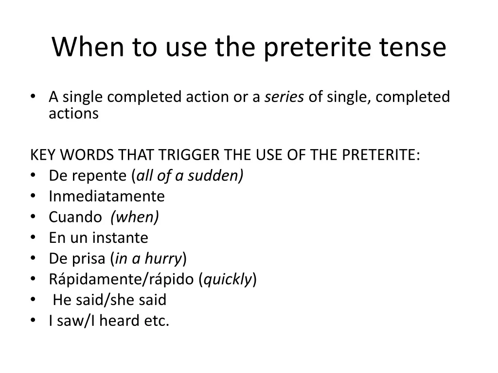 ppt-when-to-use-the-preterite-tense-powerpoint-presentation-free