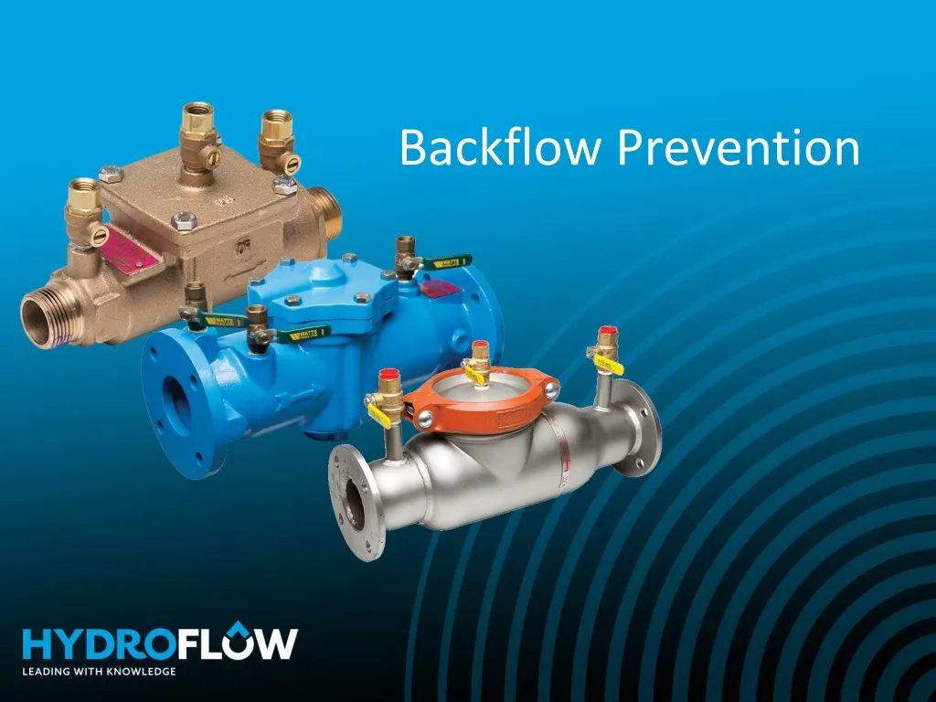 PPT - Backflow Prevention PowerPoint Presentation, Free Download - ID ...