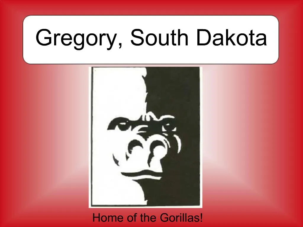 PPT Gregory, South Dakota PowerPoint Presentation, free download ID