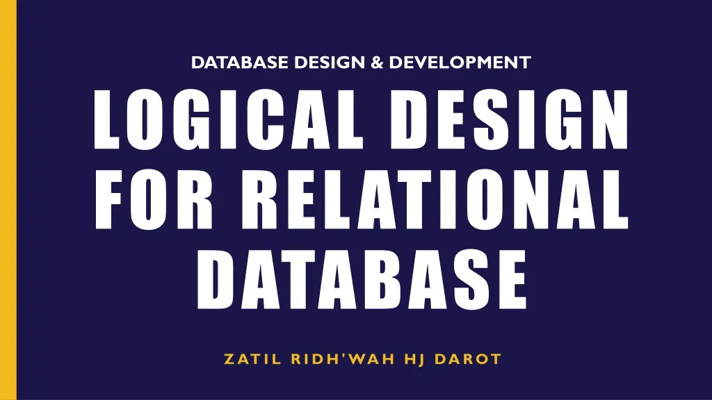 PPT - logical design for relational database PowerPoint Presentation ...