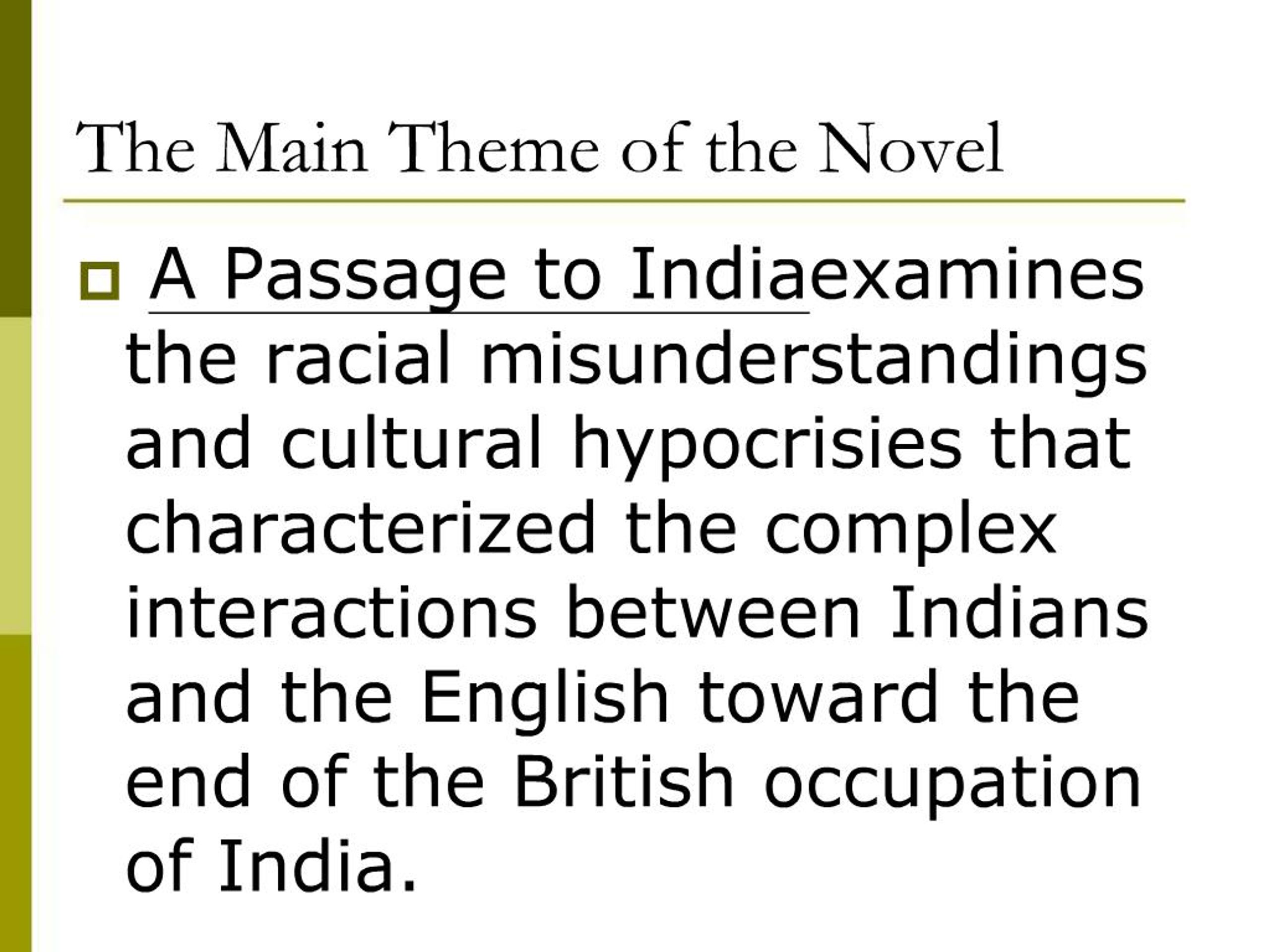 theme of a passage to india