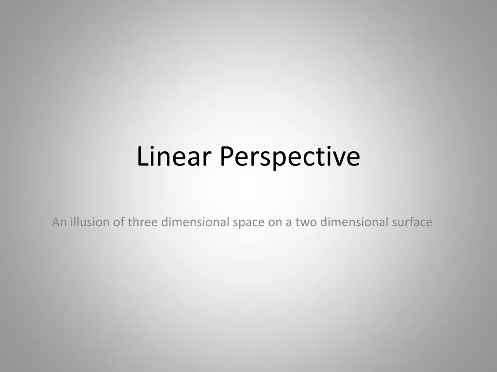 PPT - Linear Perspective PowerPoint Presentation, free download - ID:698724
