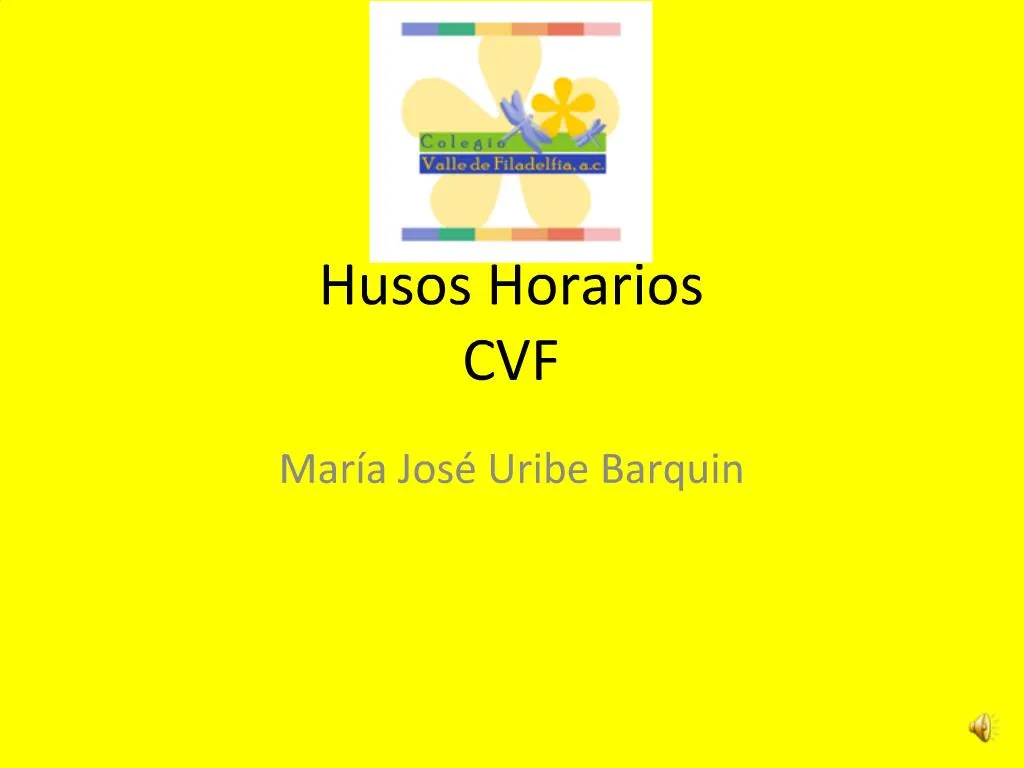 PPT - Husos Horarios CVF PowerPoint Presentation, Free Download - ID:698818