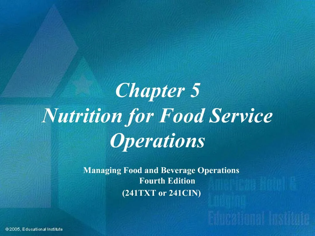 ppt-chapter-5-nutrition-for-food-service-operations-powerpoint