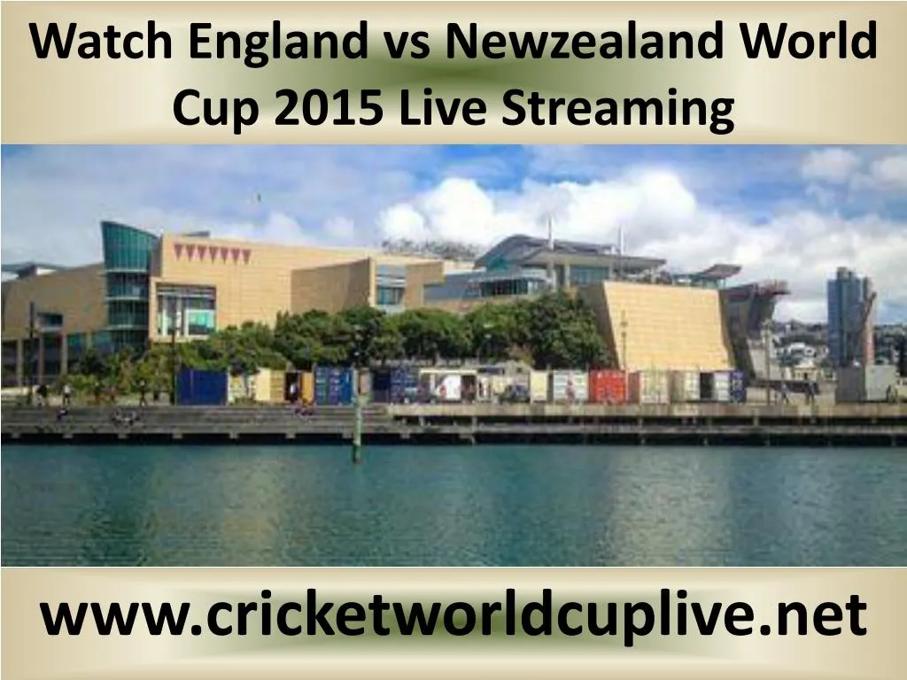watch england vs newzealand world cup 2015 live streaming n.