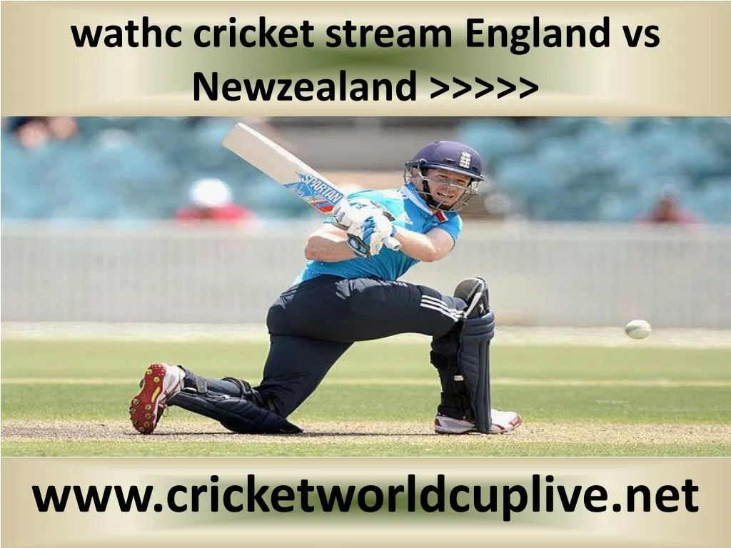 wathc cricket stream england vs newzealand n.