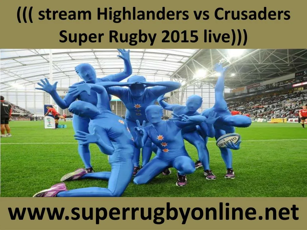 stream highlanders vs crusaders super rugby 2015 live n.