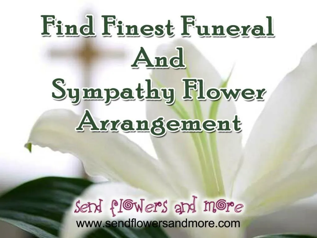 PPT - Sympathy Flower Delivery Online PowerPoint Presentation, free ...