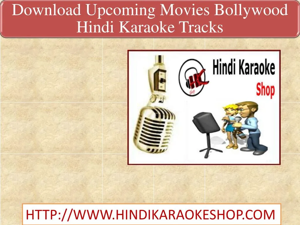 PPT Download Movies Bollywood Hindi Karaoke Tracks