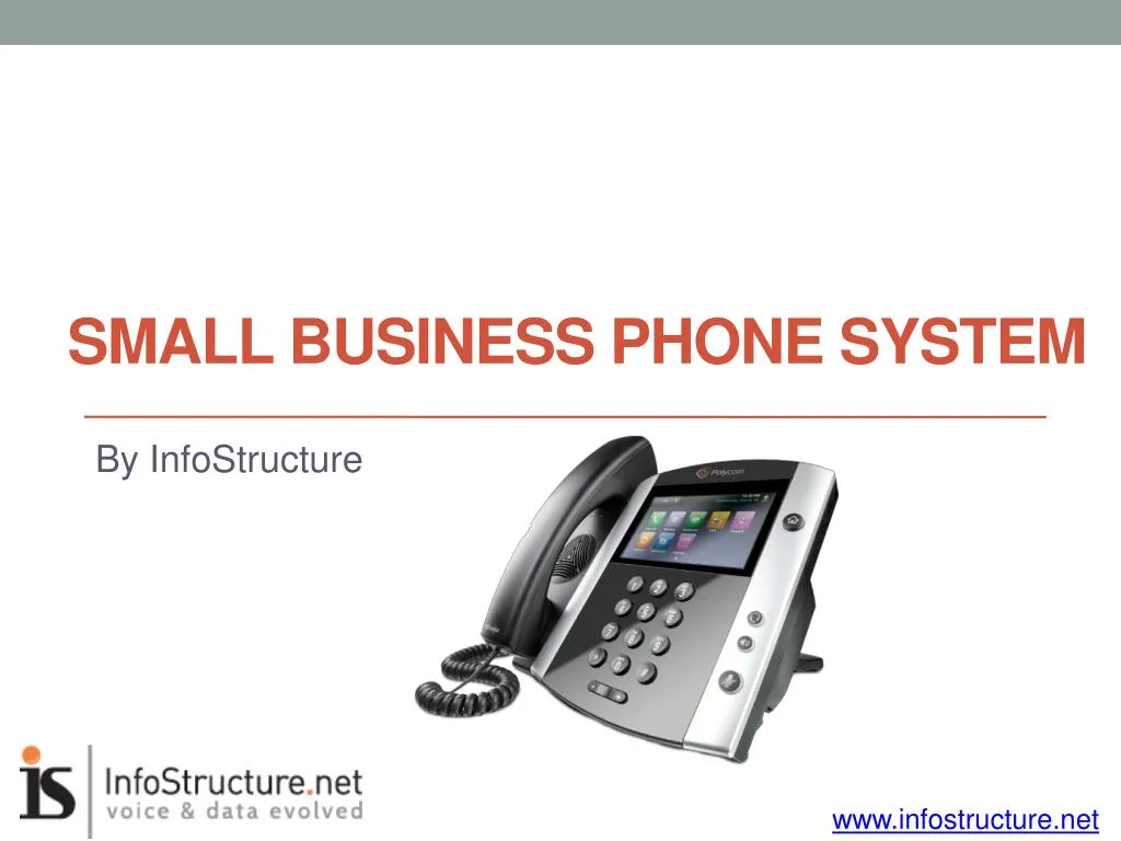 PPT - Infostructure - Small Business Phone System PowerPoint ...