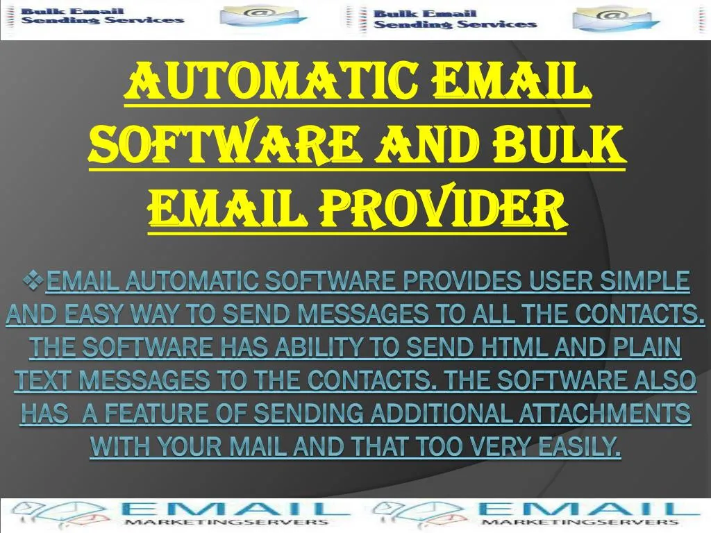 automatic email software and bulk email provider n.