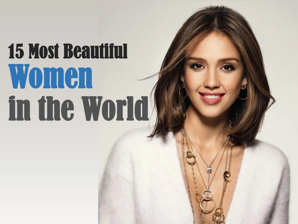 Ppt 15 Most Beautiful Women In The World Powerpoint Presentation