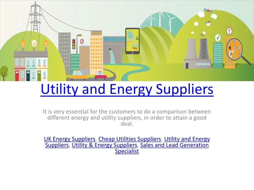 Ppt Utility And Energy Suppliers Powerpoint Presentation Free Download Id7130372 1106