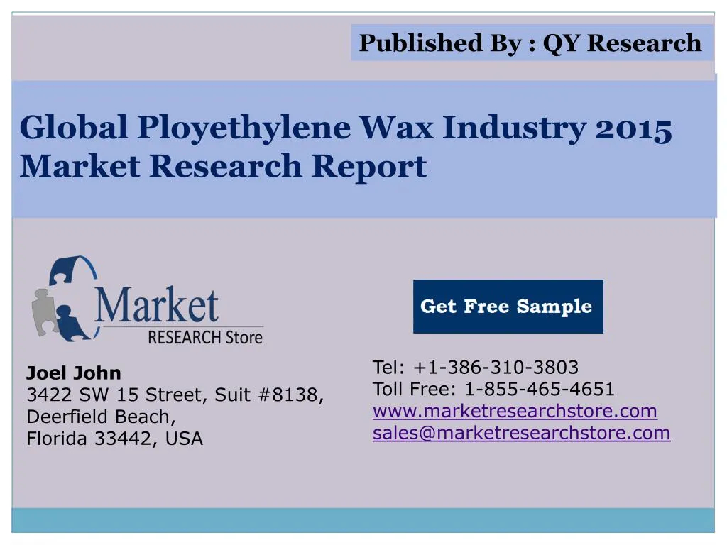 global ployethylene wax industry 2015 market research report n.