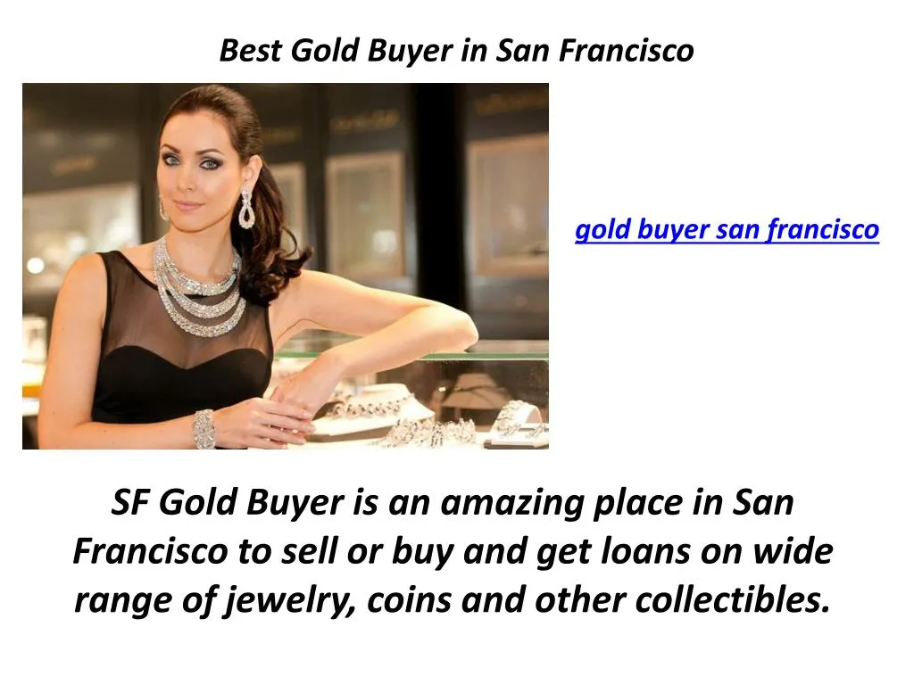 best gold buyer in san francisco n.