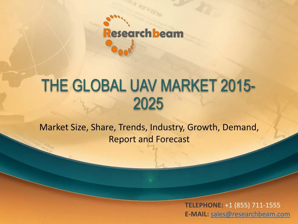 the global uav market 2015 2025 n.