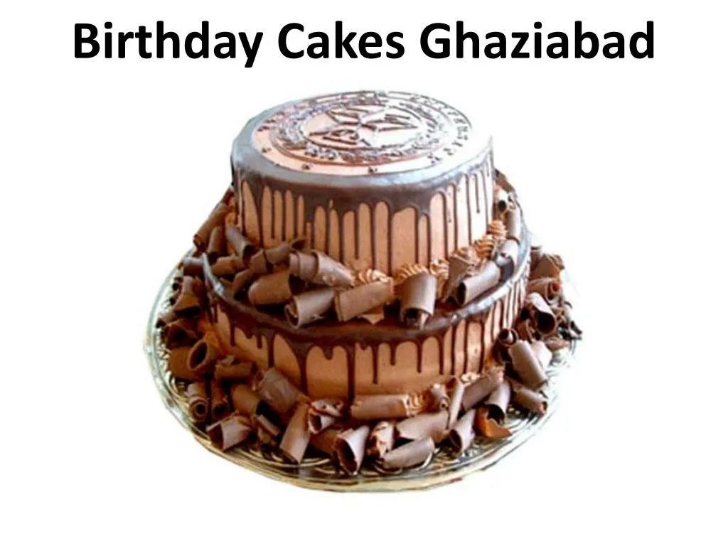 PPT - Birthday Cakes Ghaziabad PowerPoint Presentation, free download - ID:7130990