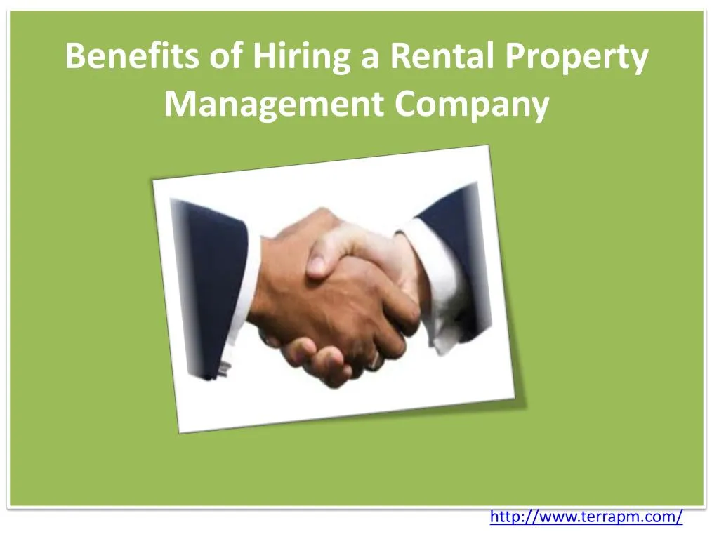 Ppt Benefits Of Hiring A Rental Property Management Company