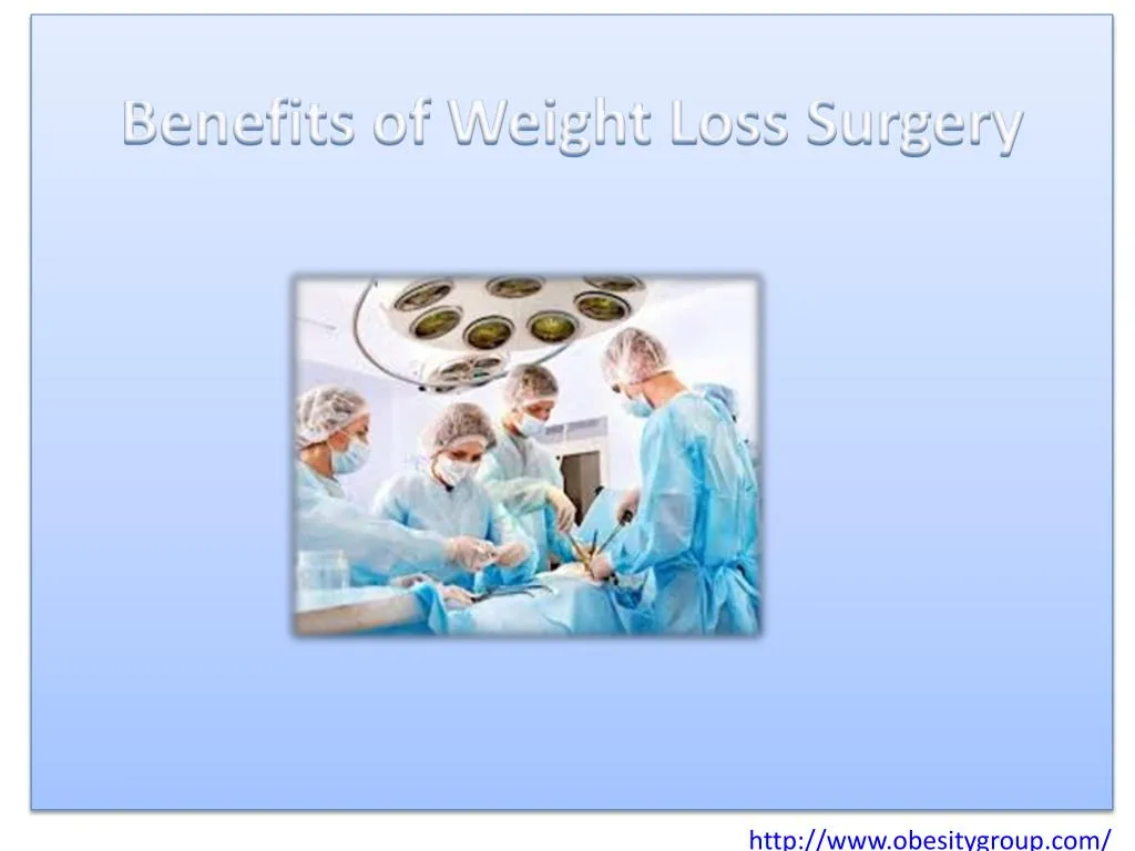 benefits of weight loss surgery n.