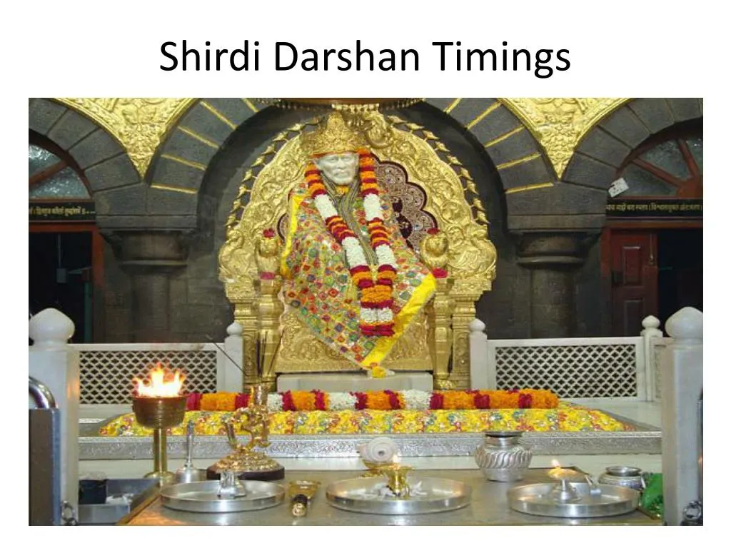 PPT - Shirdi Sai Baba Aarti Timings PowerPoint Presentation, free