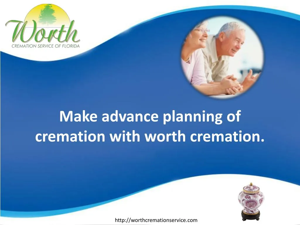 make advance planning of cremation with worth cremation n.