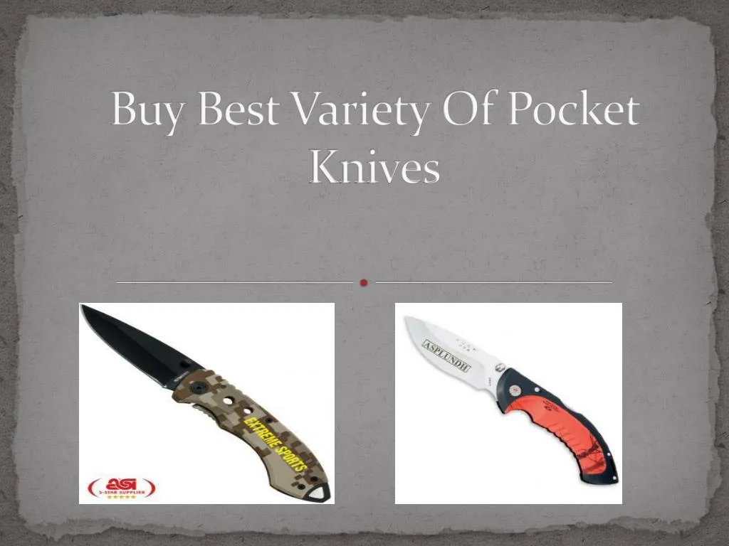 buy best variety of pocket knives n.