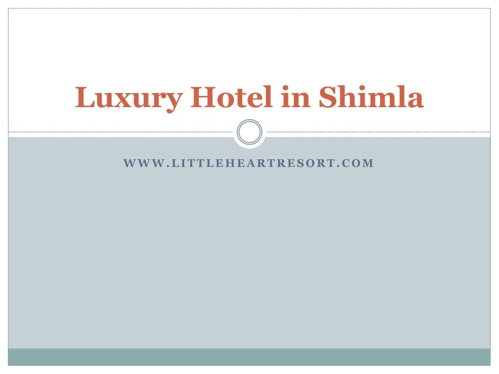 luxury hotel in shimla n.