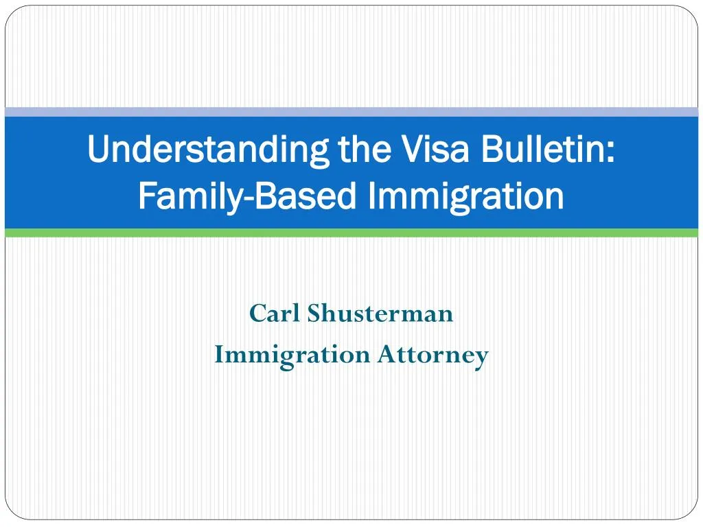 PPT Understanding the Visa Bulletin FamilyBased Categories