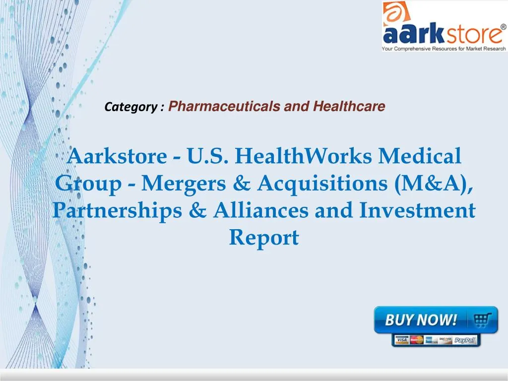 PPT - Aarkstore - U.S. HealthWorks Medical Group PowerPoint