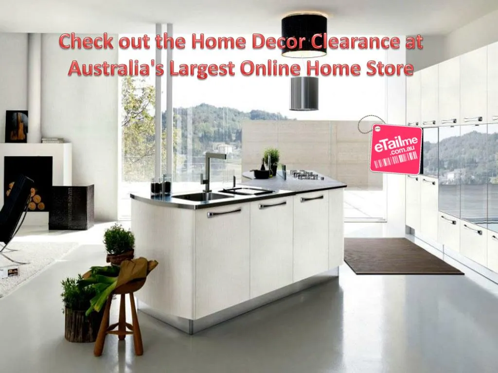 Ppt Check Out The Home Decor Clearance At Australia S Largest On