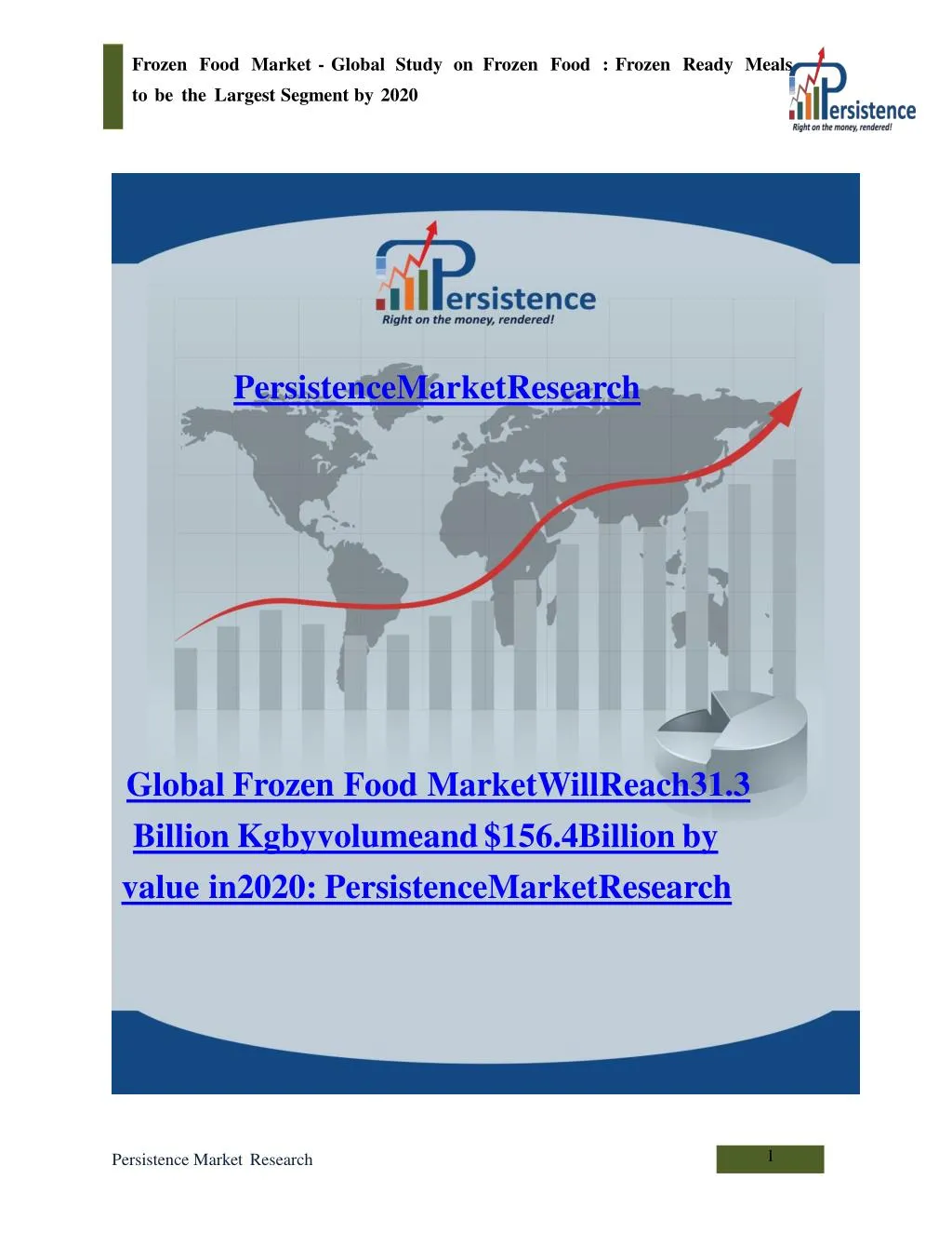 PPT - Frozen Food Market - Global Report on Frozen Food to 2020 ...