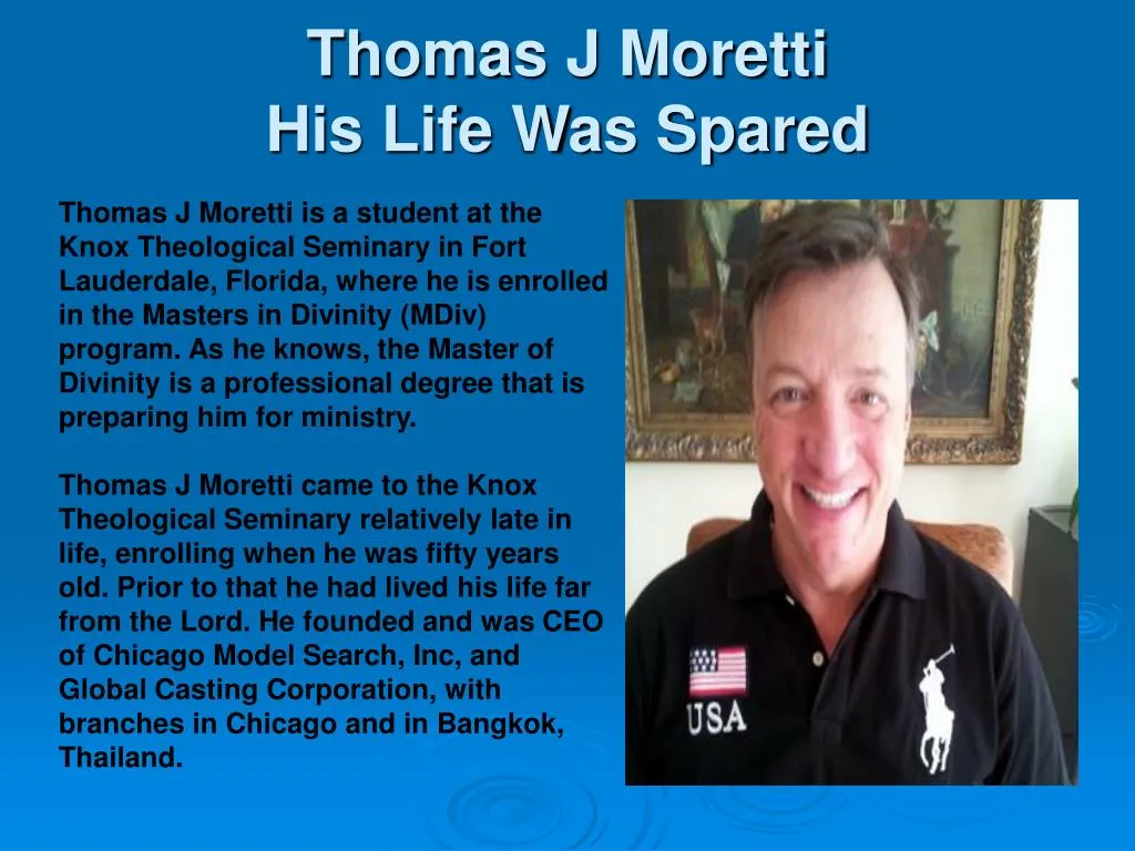 thomas j moretti his life was spared n.