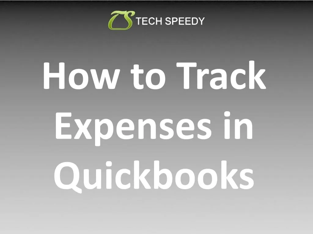 ppt-how-to-track-expenses-in-quickbooks-powerpoint-presentation-free