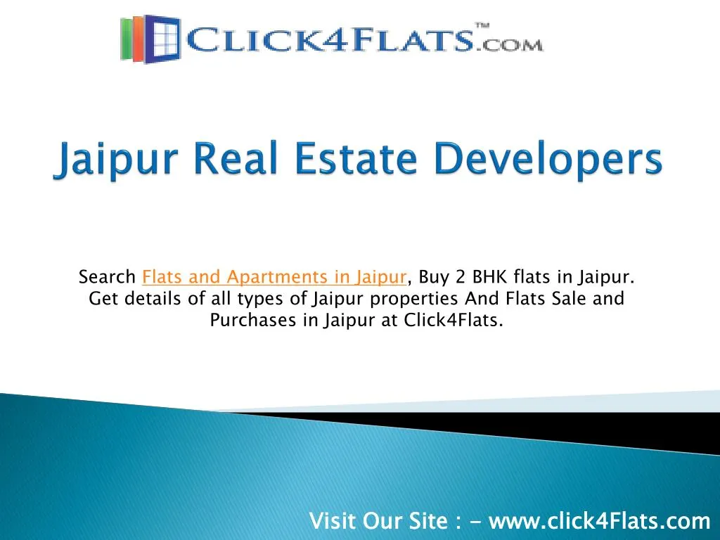 PPT Click4Flats Jaipur Real Estate Developers PowerPoint