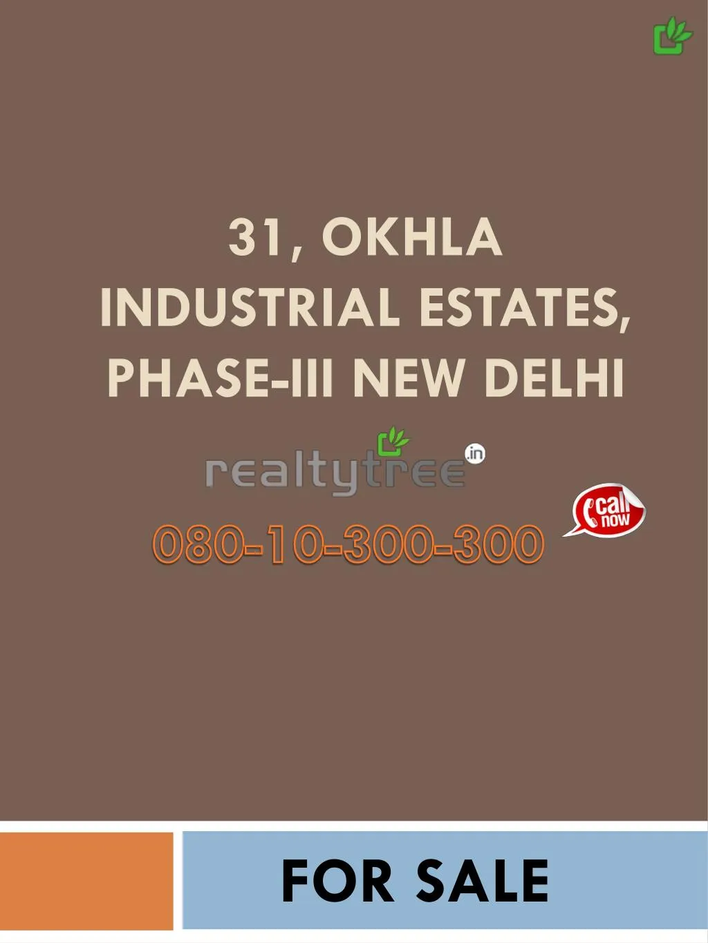 PPT - Industrial Space for sale in Okhla Industrial Estate Phase 3 ...