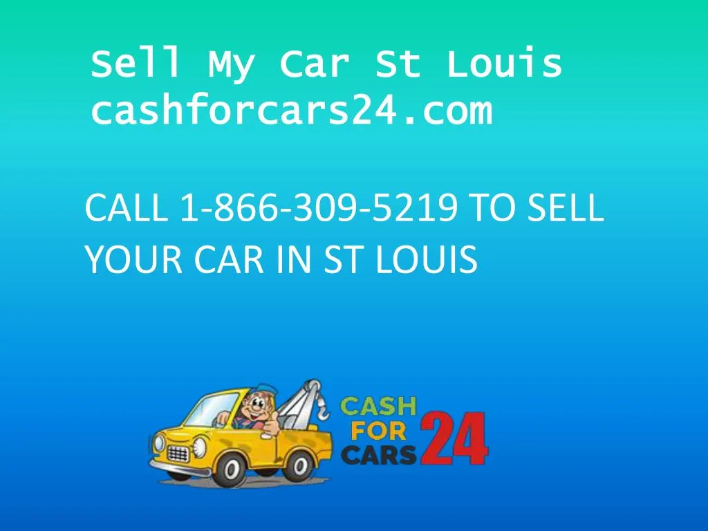 PPT Sell My car St Louis PowerPoint Presentation, free download ID