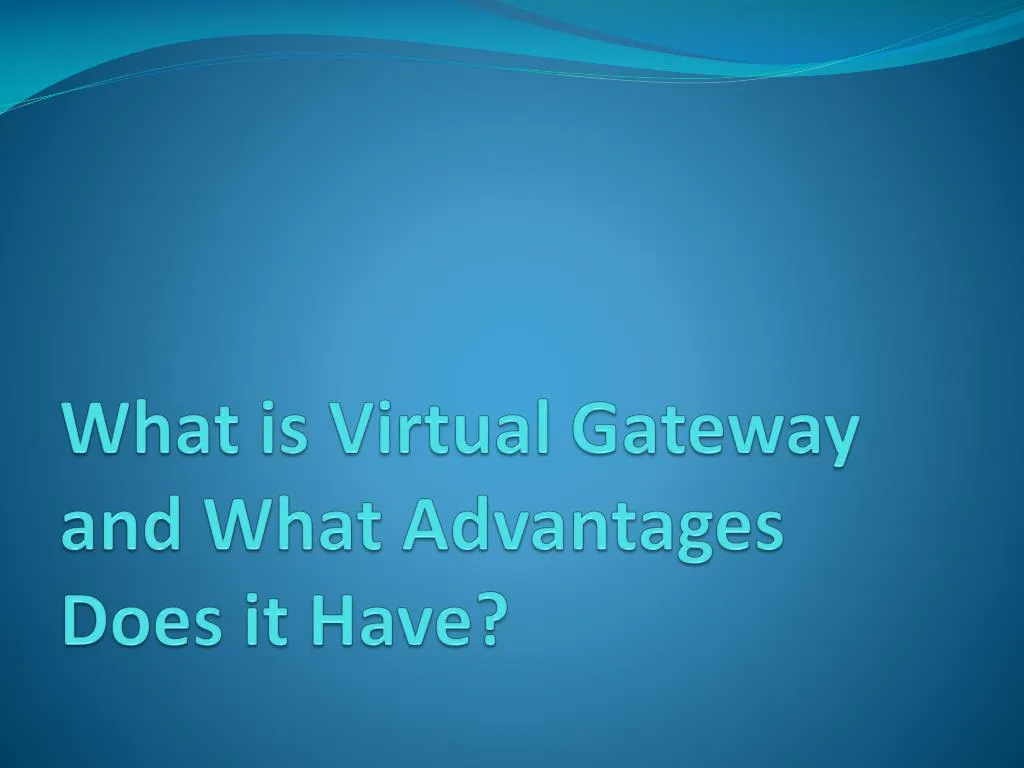 snap virtual gateway