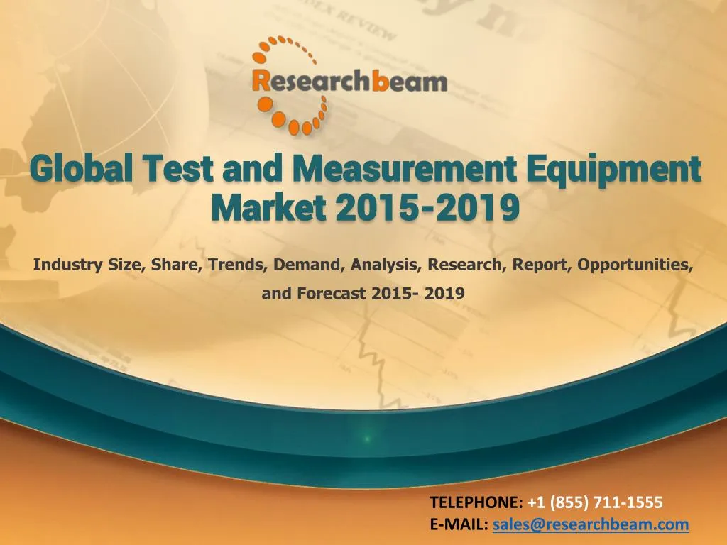global test and measurement equipment market 2015 2019 n.