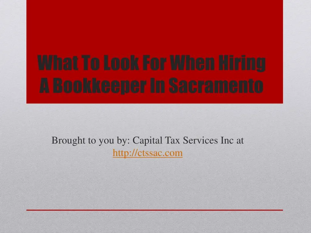 what to look for when hiring a bookkeeper in sacramento n.