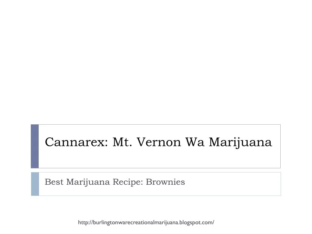 cannarex mt vernon wa marijuana n.