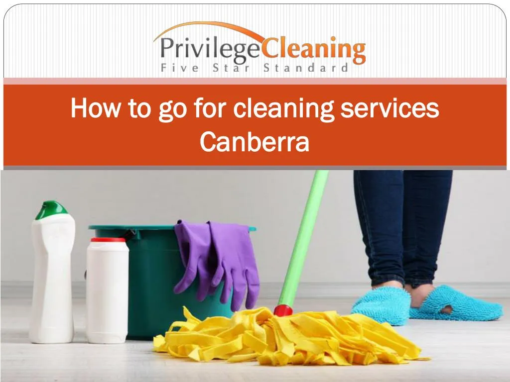 how to go for cleaning services canberra n.