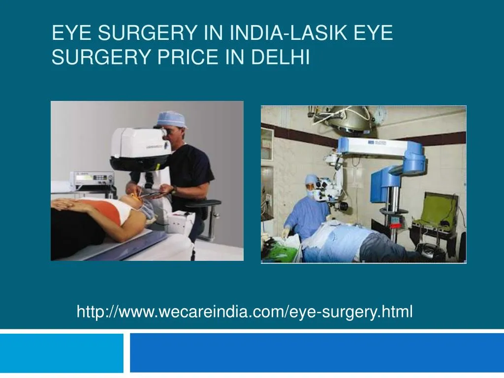 PPT Eye Surgery in IndiaLasik Eye Surgery Price in