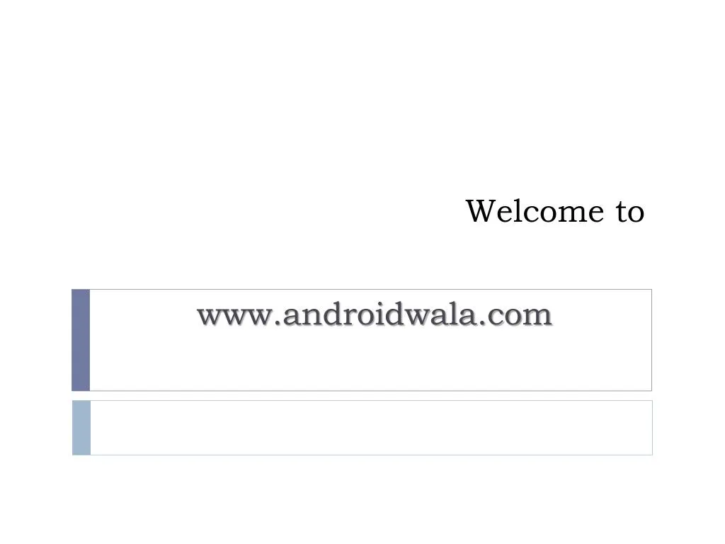 Ppt how to upgrade android version 2 3 6 to ice cream sandwich