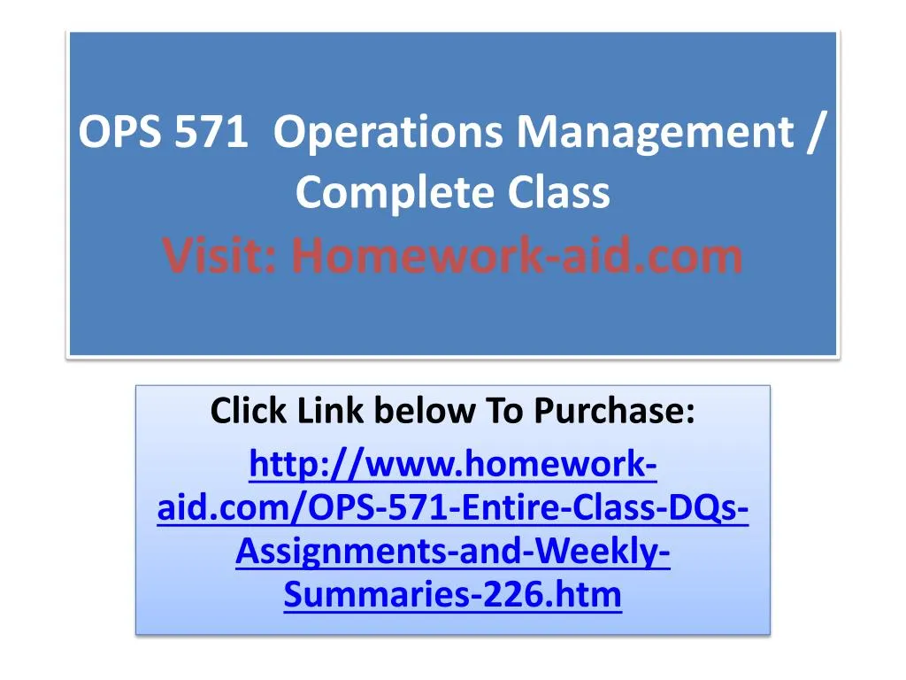 ops 571 operations management ops 571 operations management
