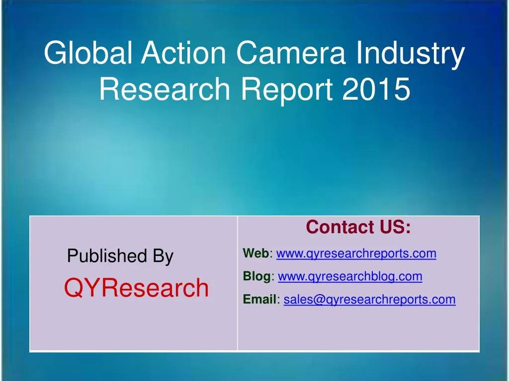 global action camera industry research report 2015 n.