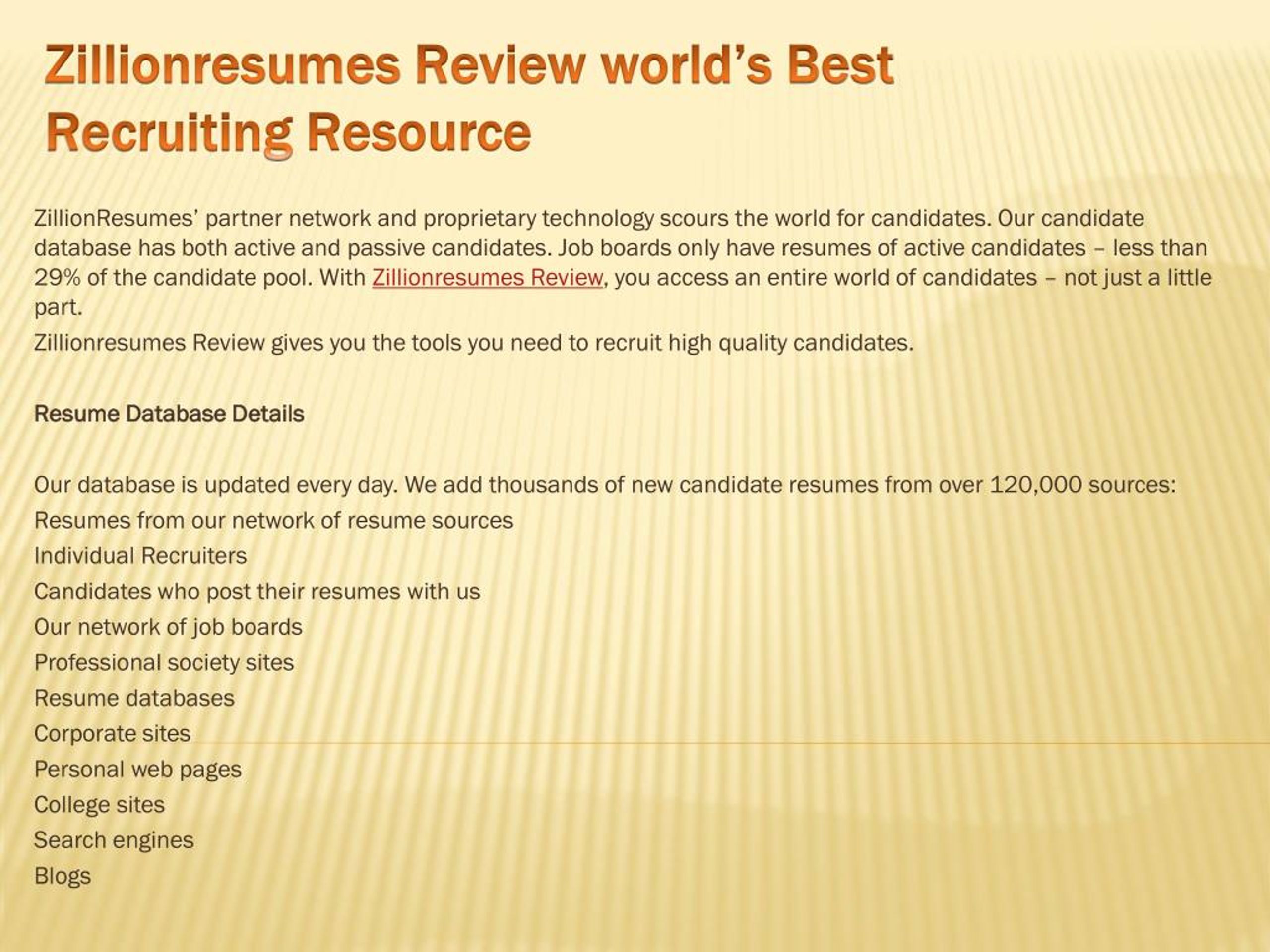 Ppt Zillionresumes Review World S Best Recruiting Resource Powerpoint Presentation Id 7155279