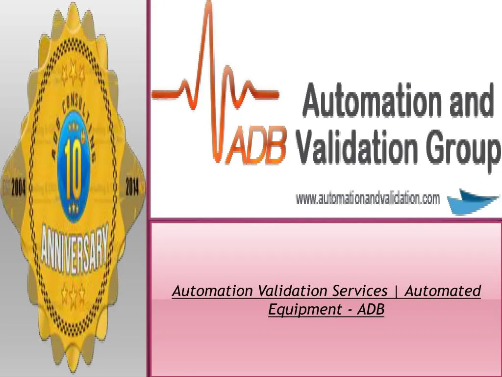 automation validation services automated equipment adb n.