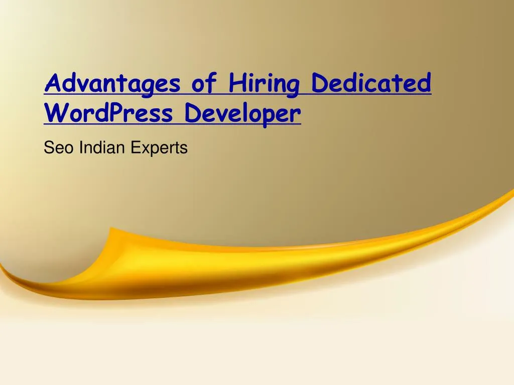 advantages of hiring d edicated wordpress developer n.