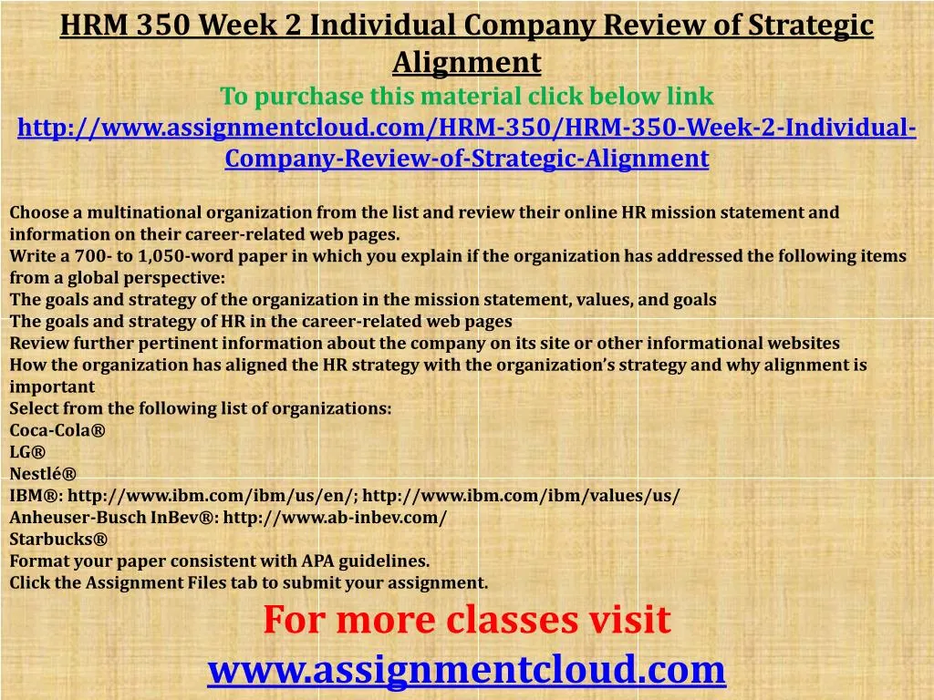 hrm 350 company review of strategic alignment Hrm 350 week 1 dqs hrm 350 week 1 strategic human resources activities matrix hrm 350 week 2 dqs hrm 350 week 2 company review of. hrm 350 company review of strategic alignment Hrm 350 week 1 dqs hrm 350 week 1 strategic human resources activities matrix hrm 350 week 2 dqs hrm 350 week 2 company review of.